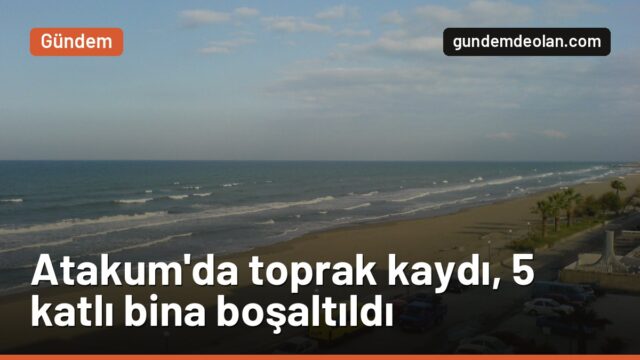 Samsun Atakum’da toprak kayması: 5 katlı bina tedbiren boşaltıldı
