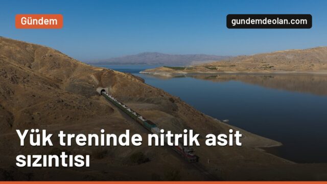 Kayseri’de yük treninde nitrik asit sızıntısı: Vagon karantinaya alındı