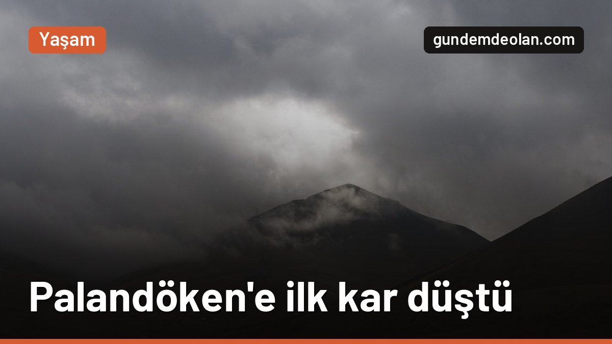 Erzurum Palandöken’e sezonun ilk karı düştü: Sıcaklık eksi 3,3 derece