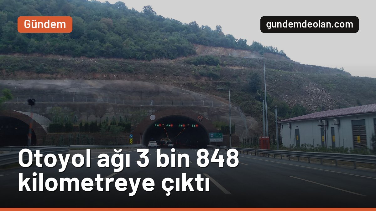 Uraloğlu: Bölünmüş yol 30 bin 278 km’ye, otoyol 3 bin 848 km’ye çıktı