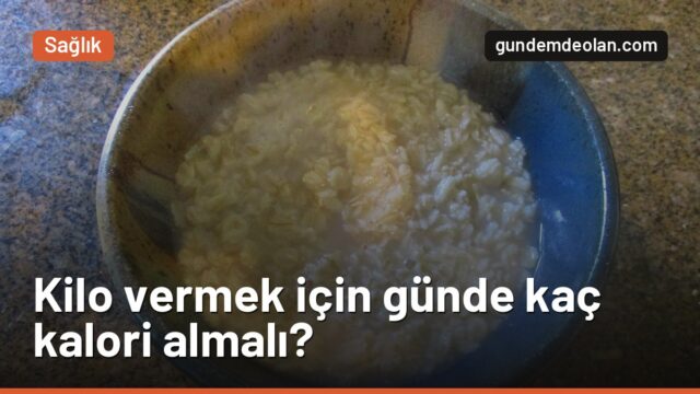 Kilo vermek için günde kaç kalori almalıyım? Adım adım hesaplama