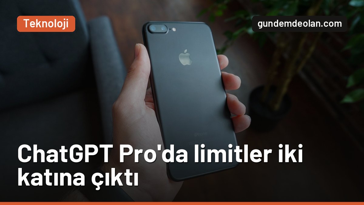 ChatGPT Pro limitleri iki katına çıktı: OpenAI kesinti planından vazgeçti