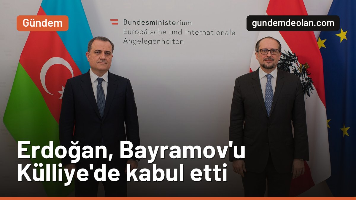 Erdoğan, TDT Zirvesi sonrası Azerbaycan Dışişleri Bakanı Bayramov’u kabul etti