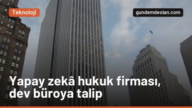 Yapay zekâ hukuk firması Crosby, dağılan dev Weil Gotshal’a talip oldu