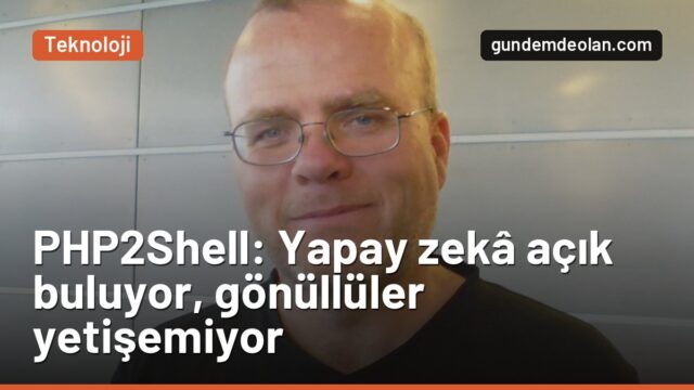 PHP2Shell açığı neden korkuttu? Yapay zekâ, internetin altyapısını zorluyor