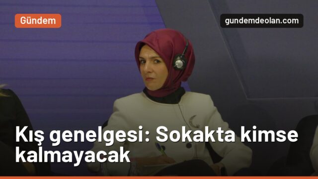 Aile Bakanlığı kış genelgesi: Evsizler otel ve misafirhanede kalacak