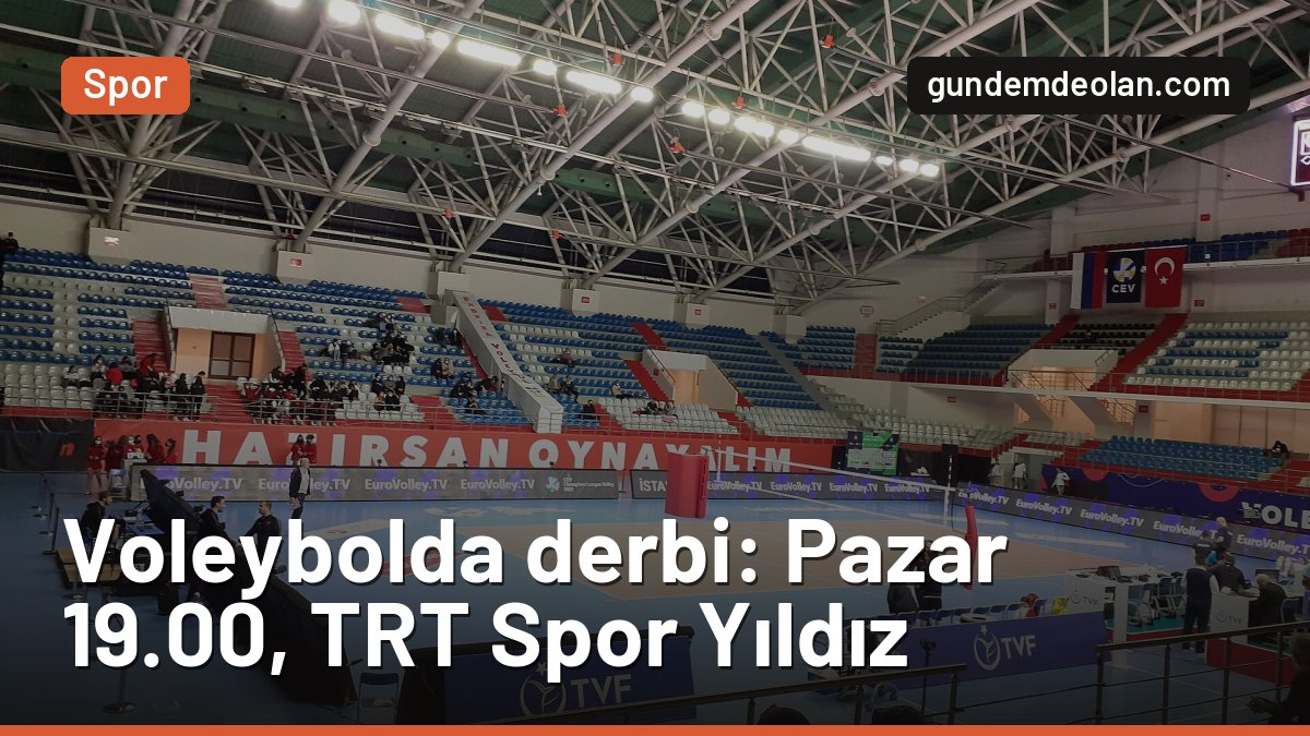 Galatasaray Daikin – Fenerbahçe Medicana maçı ne zaman, hangi kanalda?
