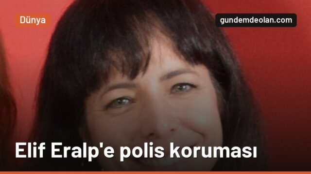 Berlin’in yeni başbakan adayı Elif Eralp’e polis koruması verildi