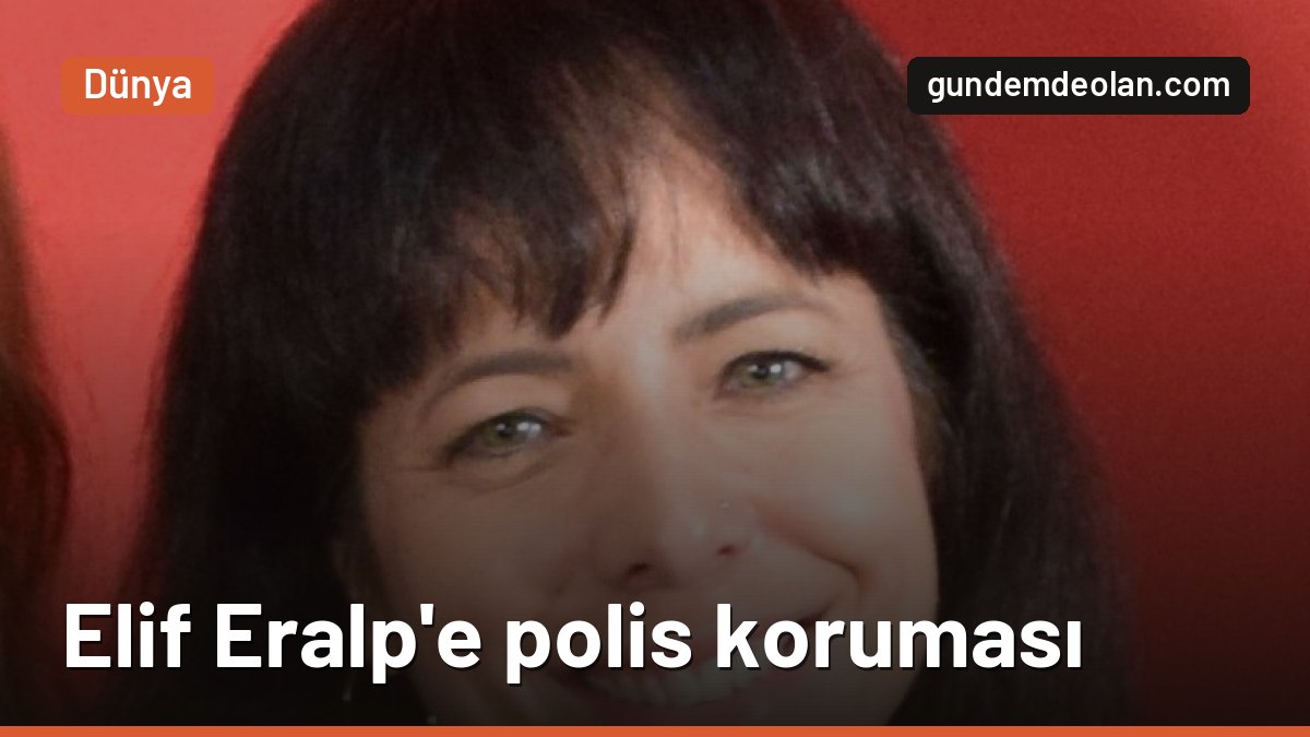 Berlin’in yeni başbakan adayı Elif Eralp’e polis koruması verildi