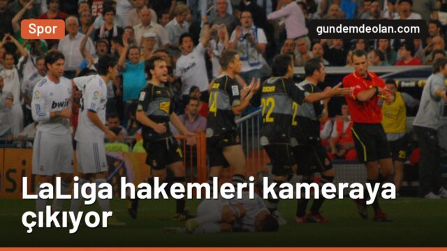 LaLiga’da yeni dönem: Hakemler maçtan sonra canlı yayında konuşacak