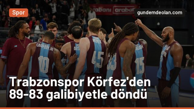 Trabzonspor, Biotekno Körfez Basket’i deplasmanda 89-83 yendi