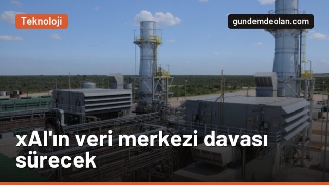 Elon Musk’ın xAI’ına kirlilik davası: Hâkim düşürme talebini reddetti