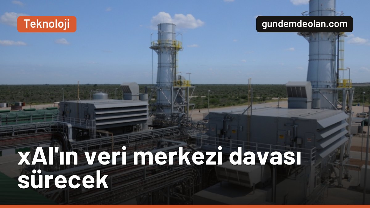 Elon Musk’ın xAI’ına kirlilik davası: Hâkim düşürme talebini reddetti